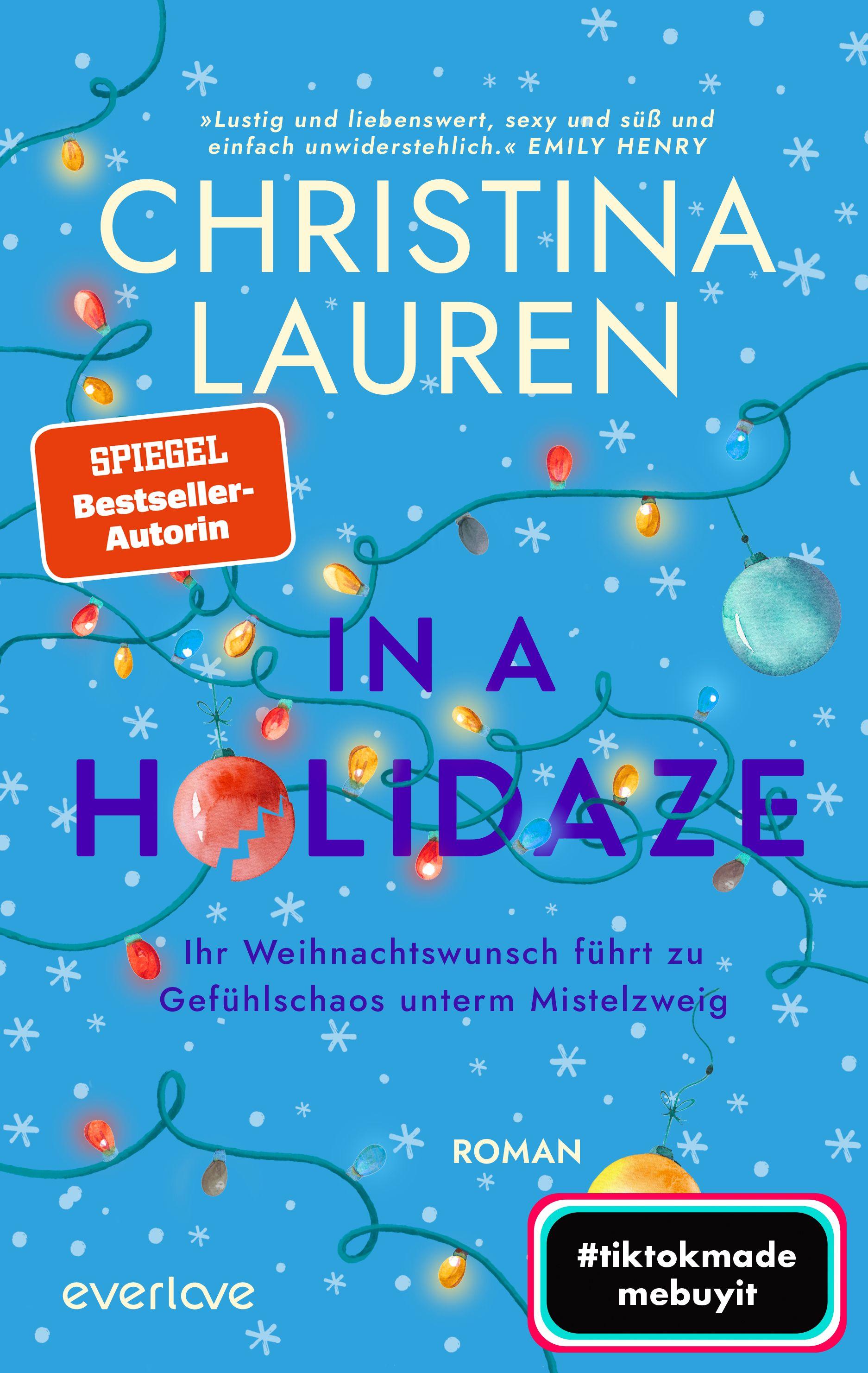 Vorderes Coverbild In a Holidaze - Ihr Weihnachtswunsch führt zu Gefühlschaos unterm Mistelzweig