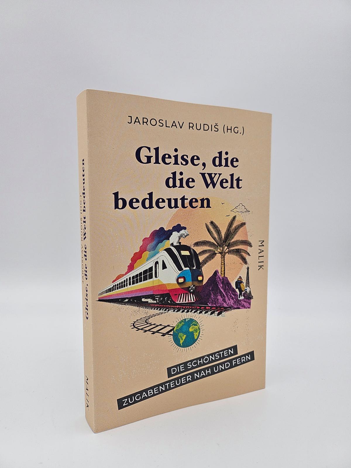 Beispielinhalt (Bild) Gleise, die die Welt bedeuten