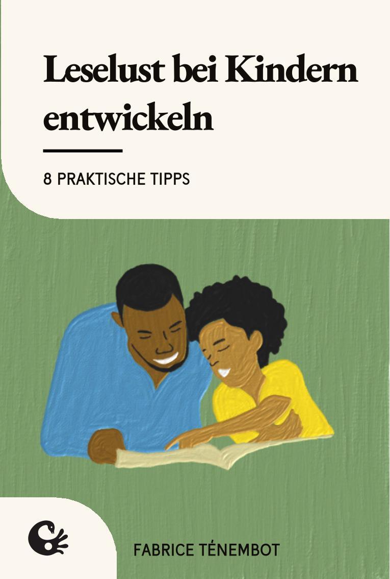 Vorderes Coverbild Leselust bei Kindern entwickeln