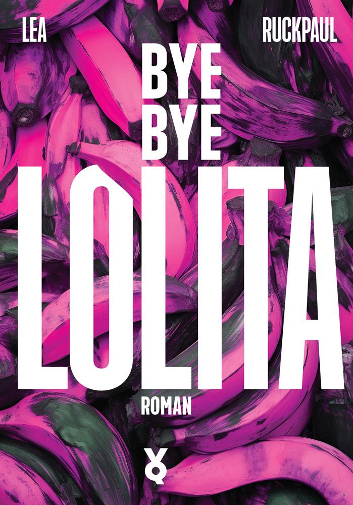 Vorderes Coverbild Bye Bye Lolita