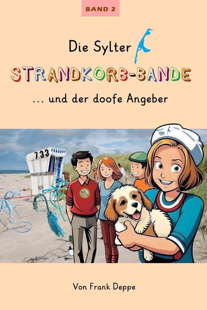Vorderes Coverbild Die Sylter Strandkorb-Bande