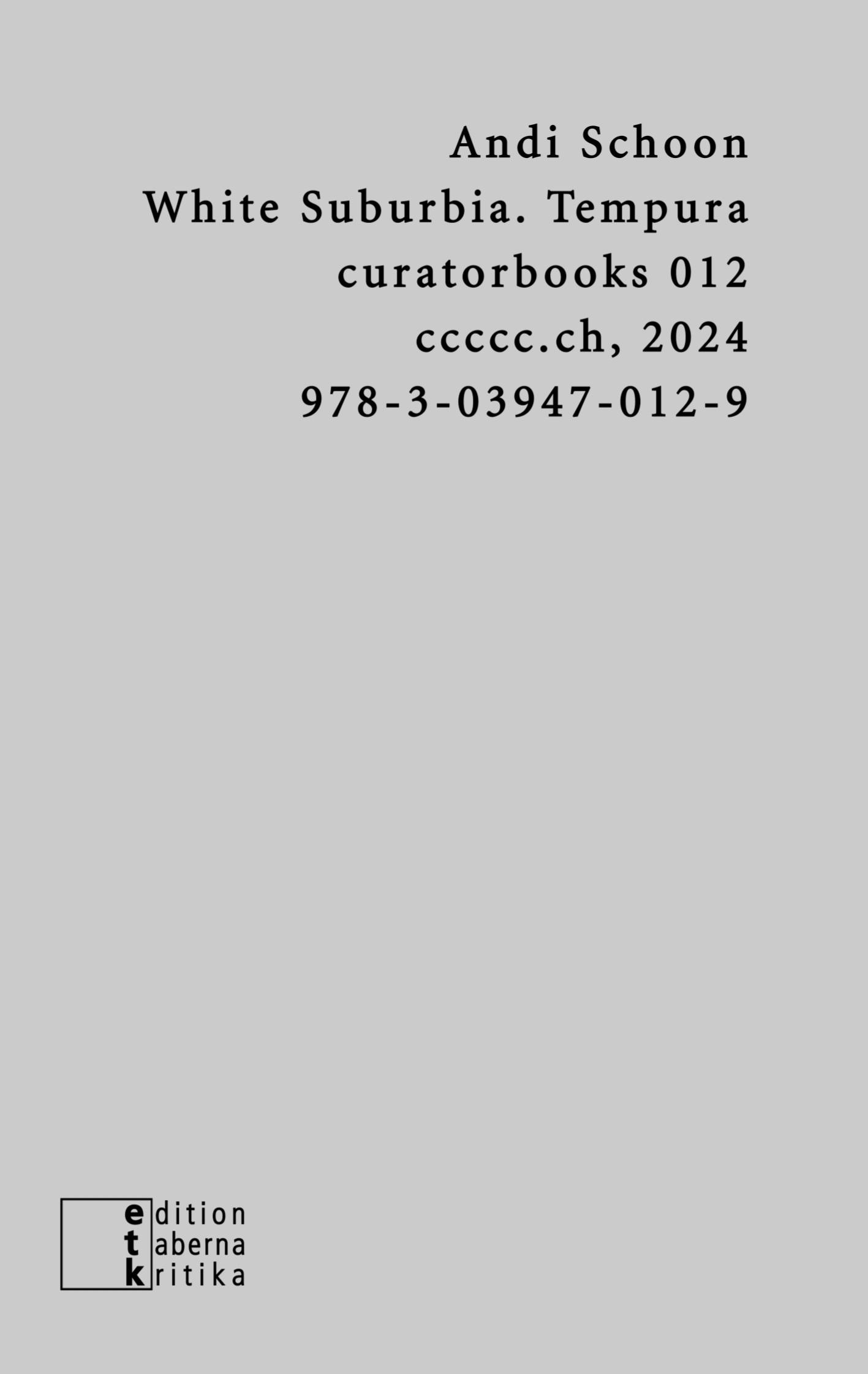 Vorderes Coverbild White Suburbia. Tempura