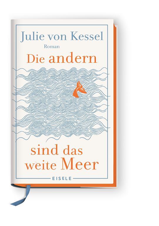 Vorderes Coverbild Die andern sind das weite Meer