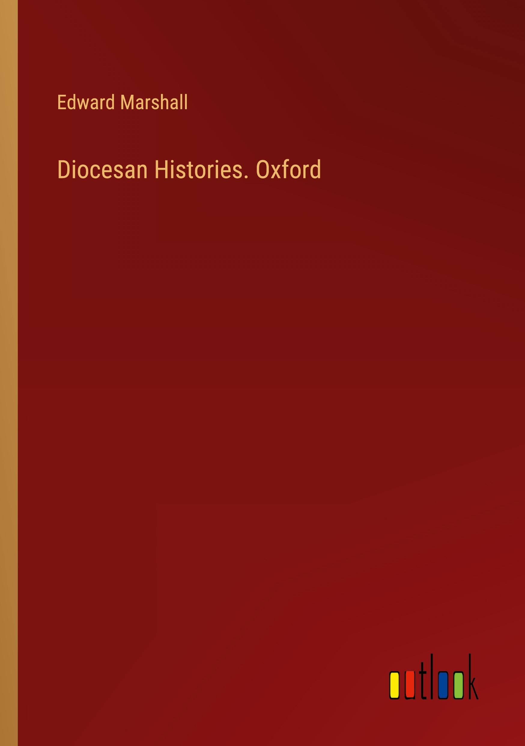 Vorderes Coverbild Diocesan Histories. Oxford