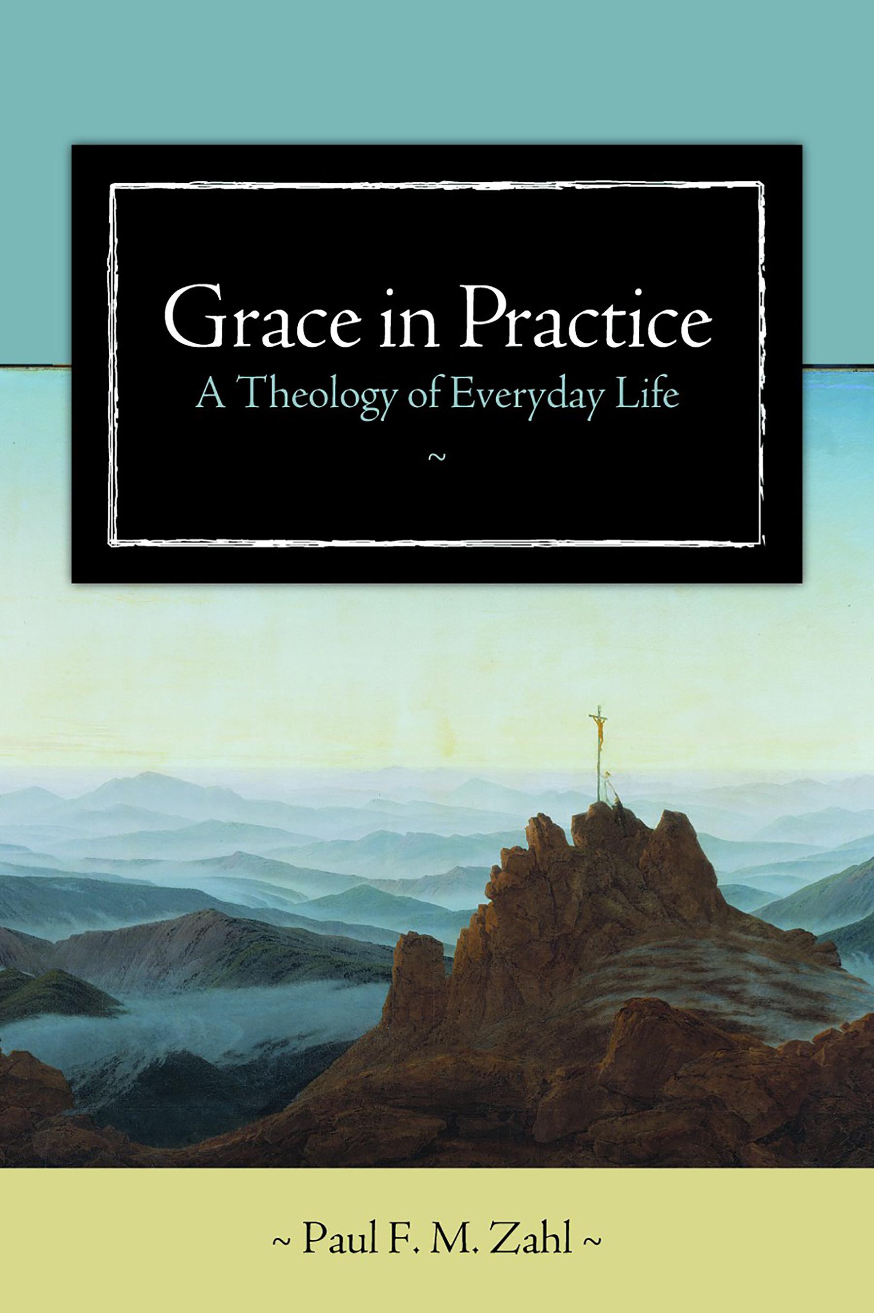 Vorderes Coverbild Grace in Practice