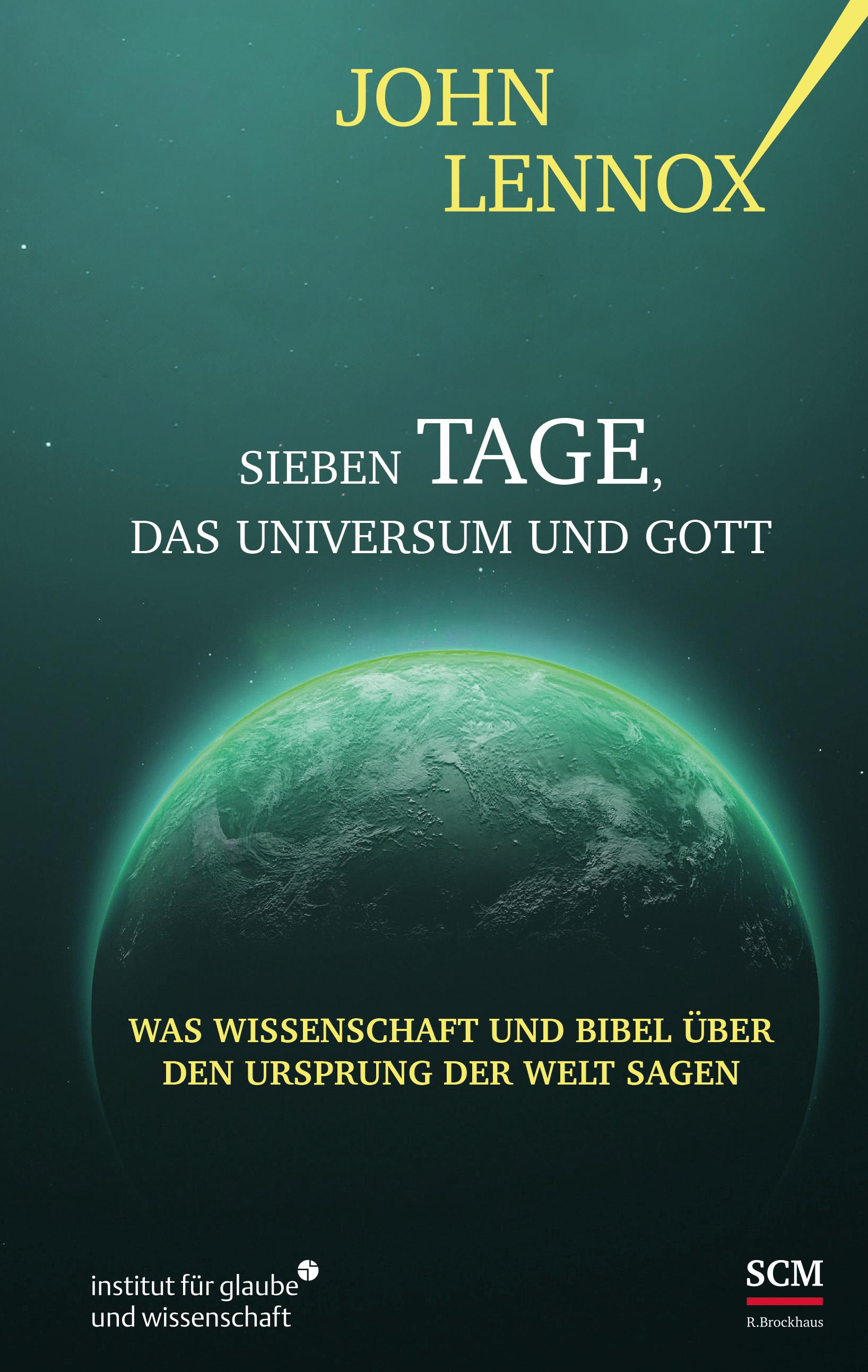 Vorderes Coverbild Sieben Tage, das Universum und Gott