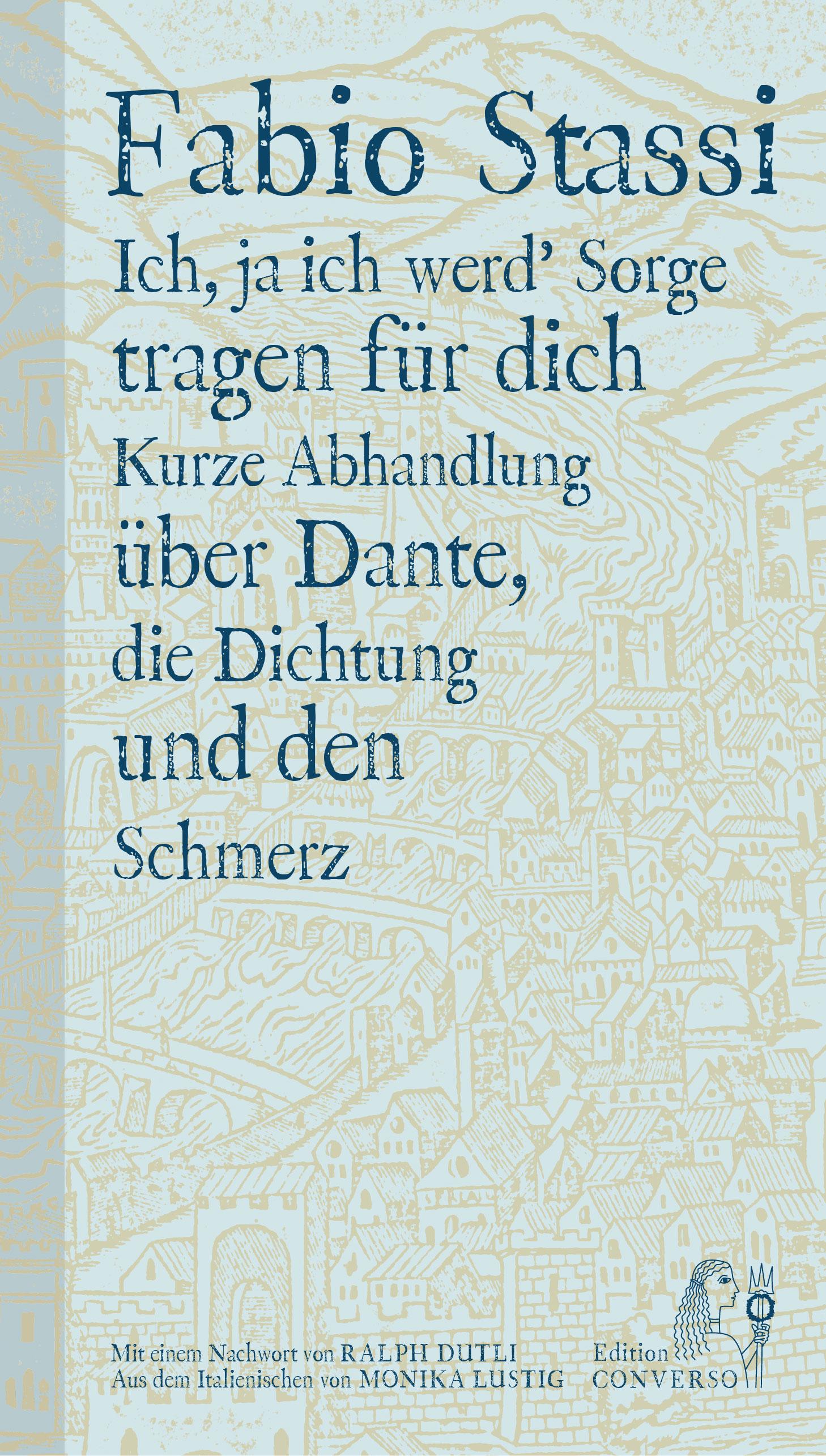Vorderes Coverbild Ich, ja ich werd' Sorge tragen für dich