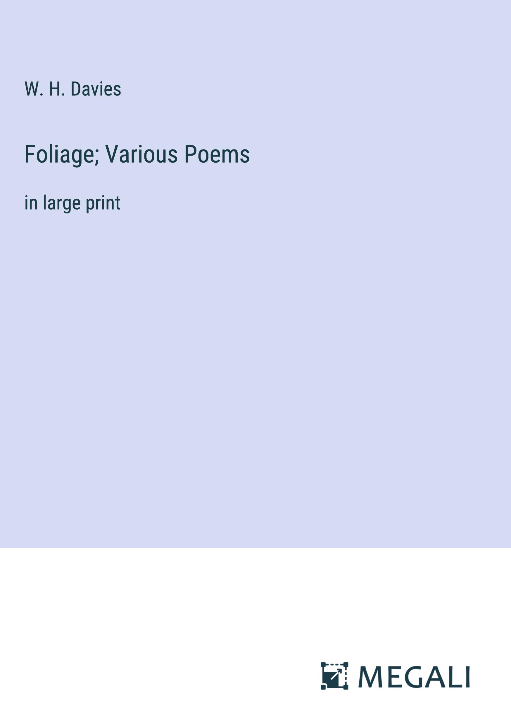 Vorderes Coverbild Foliage; Various Poems