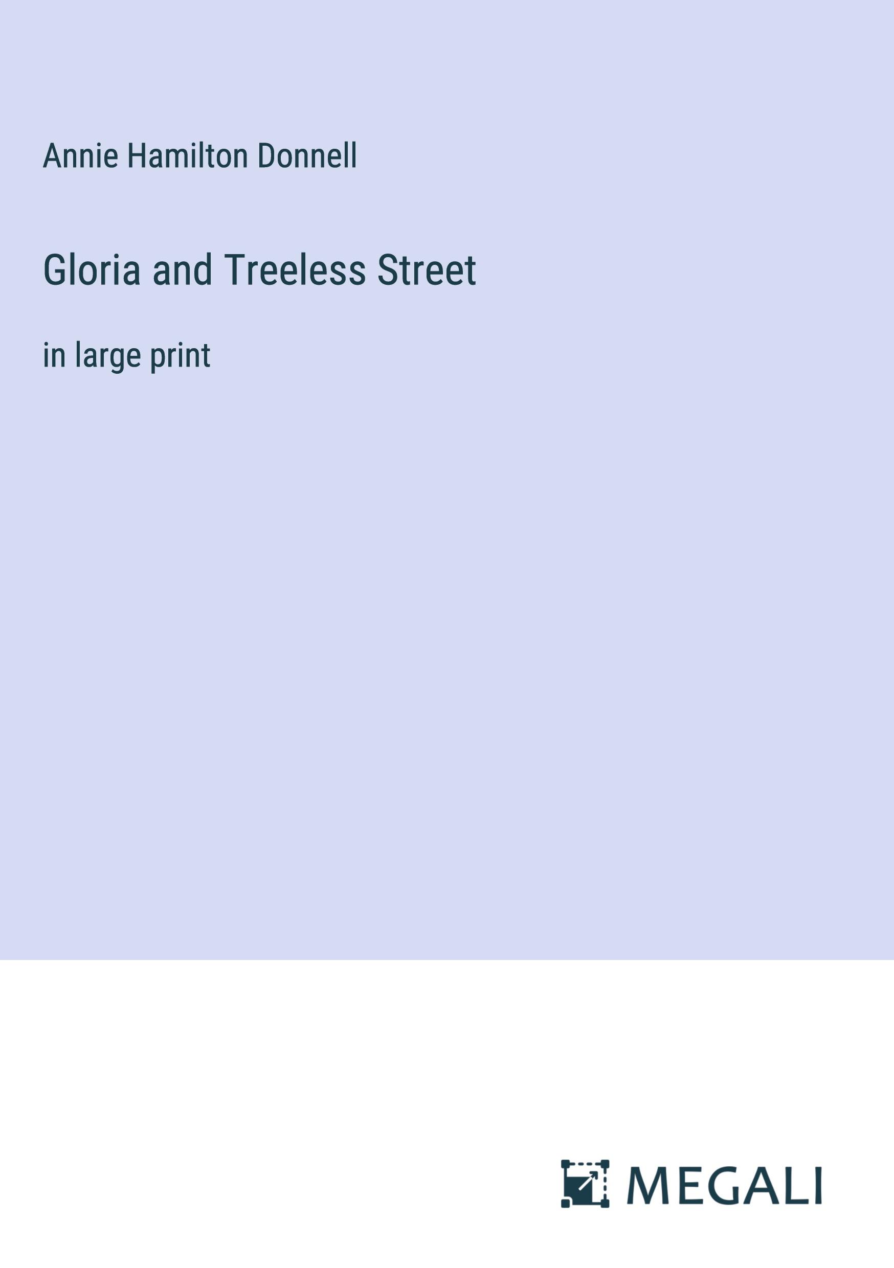 Vorderes Coverbild Gloria and Treeless Street