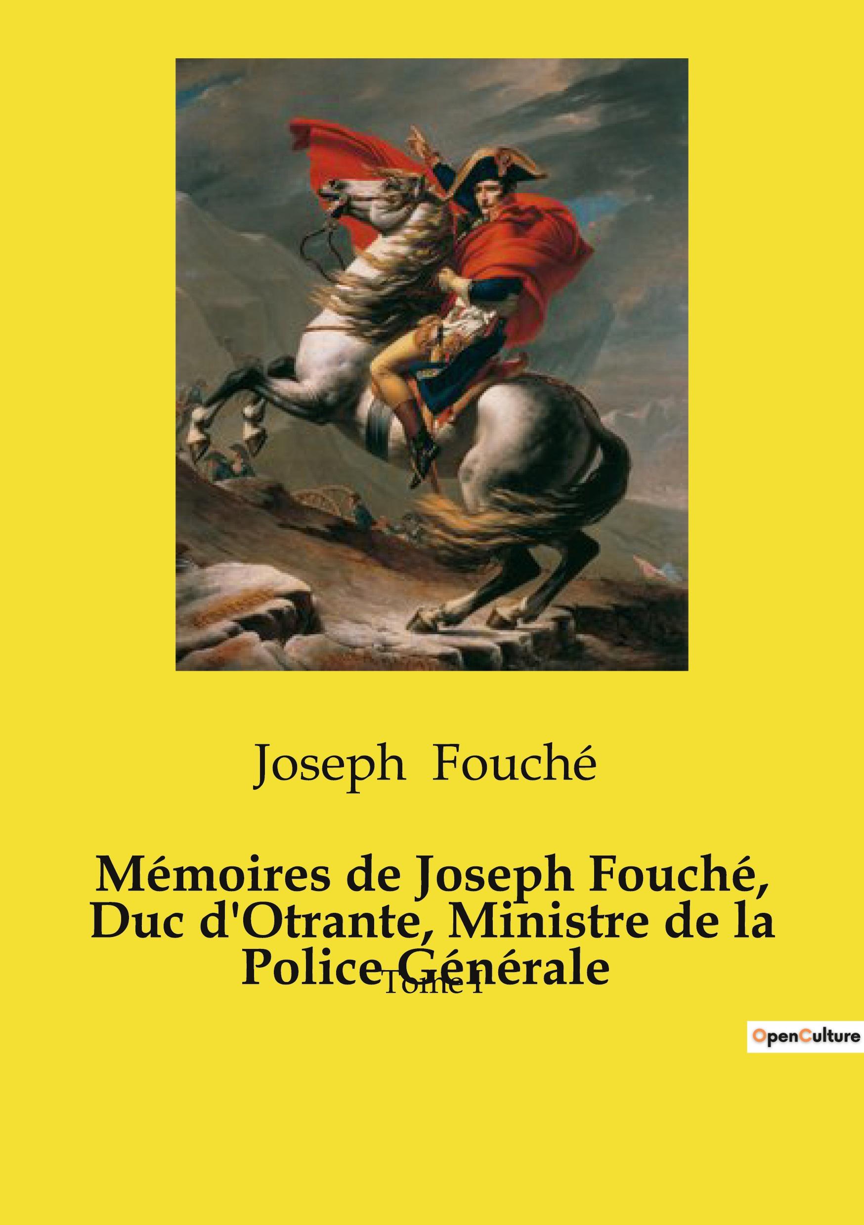 Vorderes Coverbild Mémoires de Joseph Fouché, Duc d'Otrante, Ministre de la Police Générale