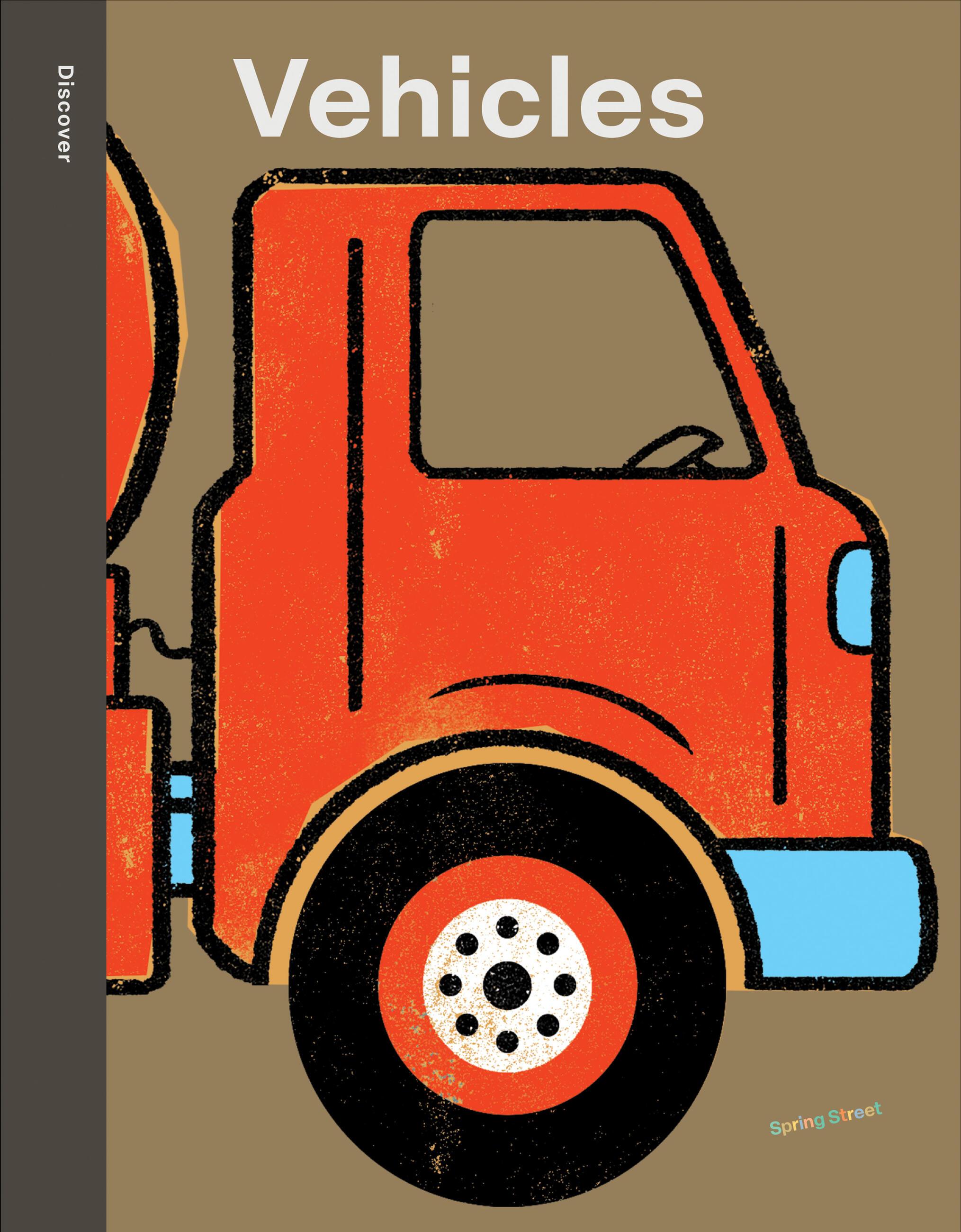 Vorderes Coverbild Spring Street Discover: Vehicles
