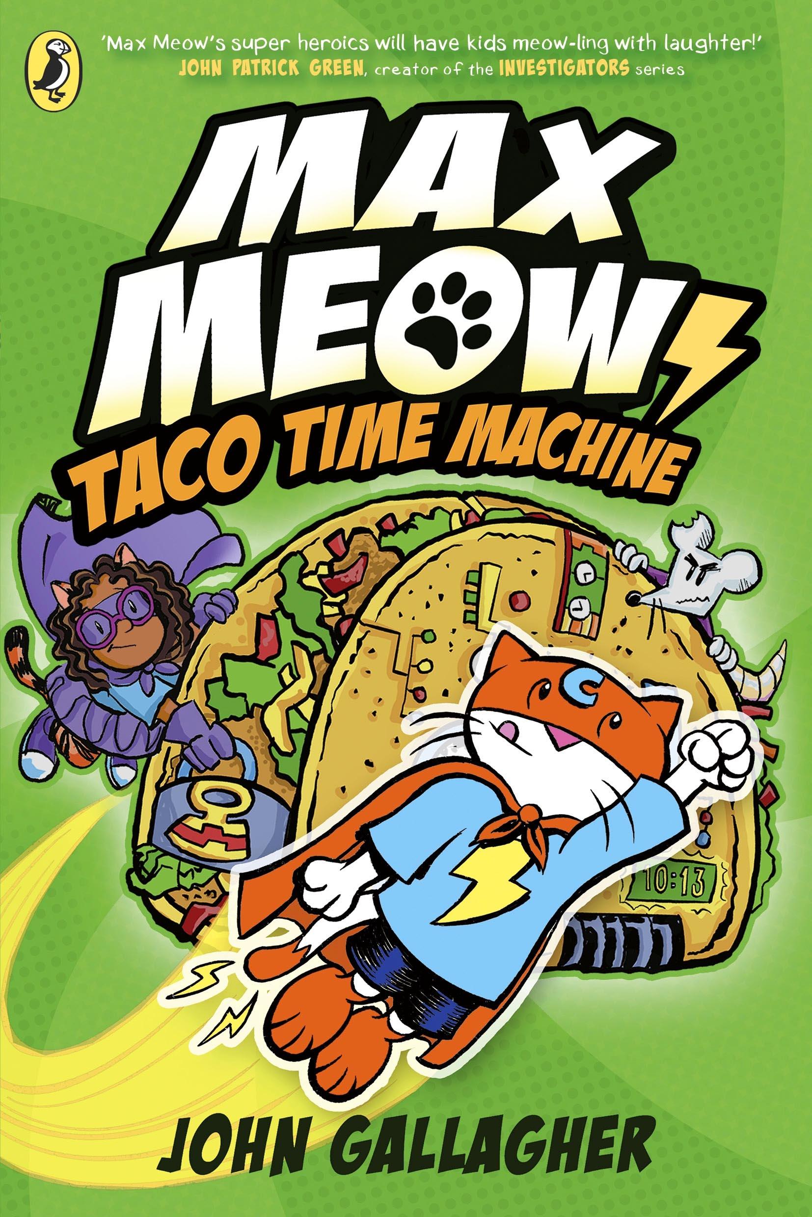 Vorderes Coverbild Max Meow Book 4: Taco Time Machine