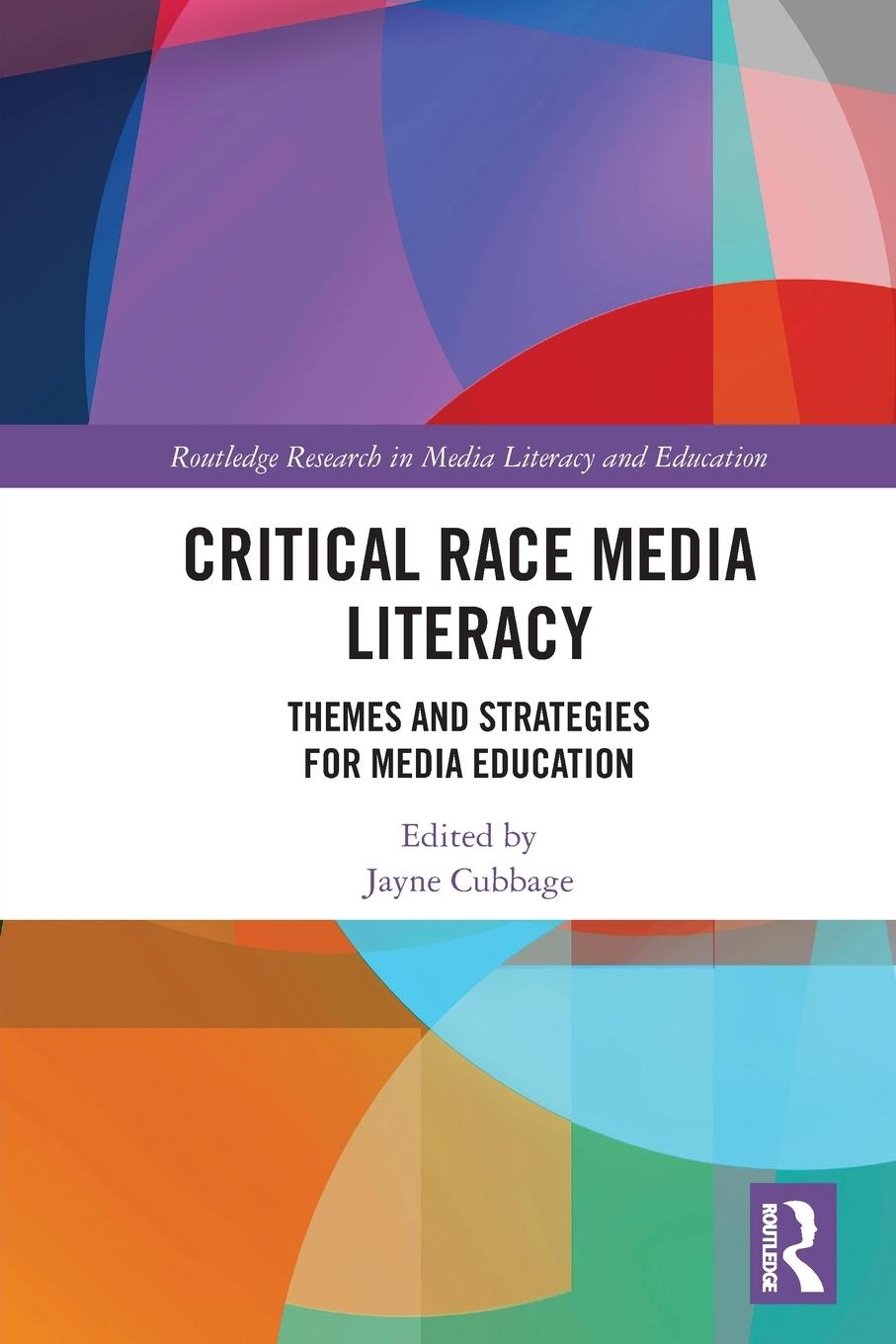 Vorderes Coverbild Critical Race Media Literacy