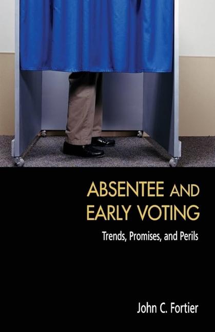 Vorderes Coverbild Absentee and Early Voting