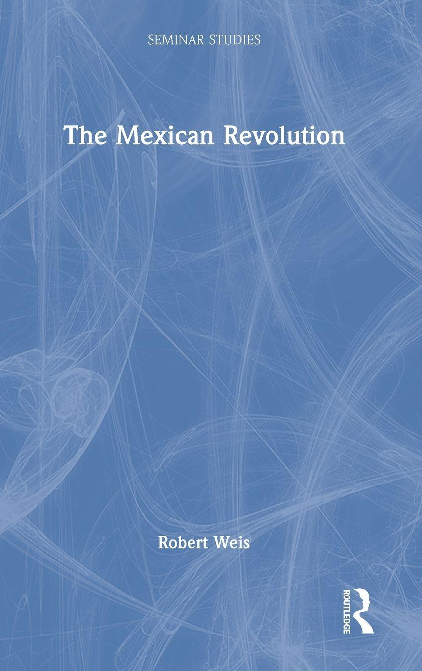 Vorderes Coverbild The Mexican Revolution