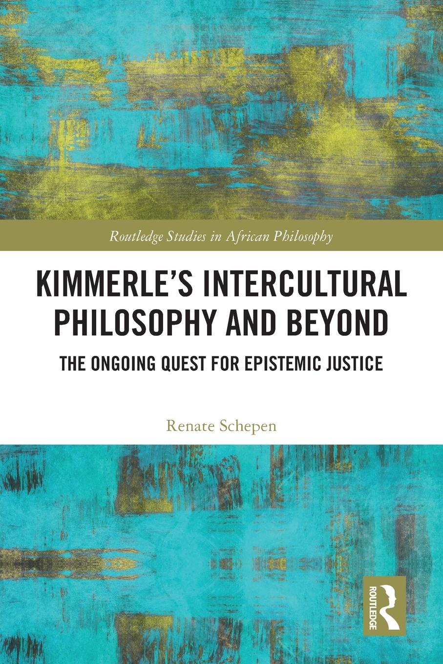 Vorderes Coverbild Kimmerle's Intercultural Philosophy and Beyond