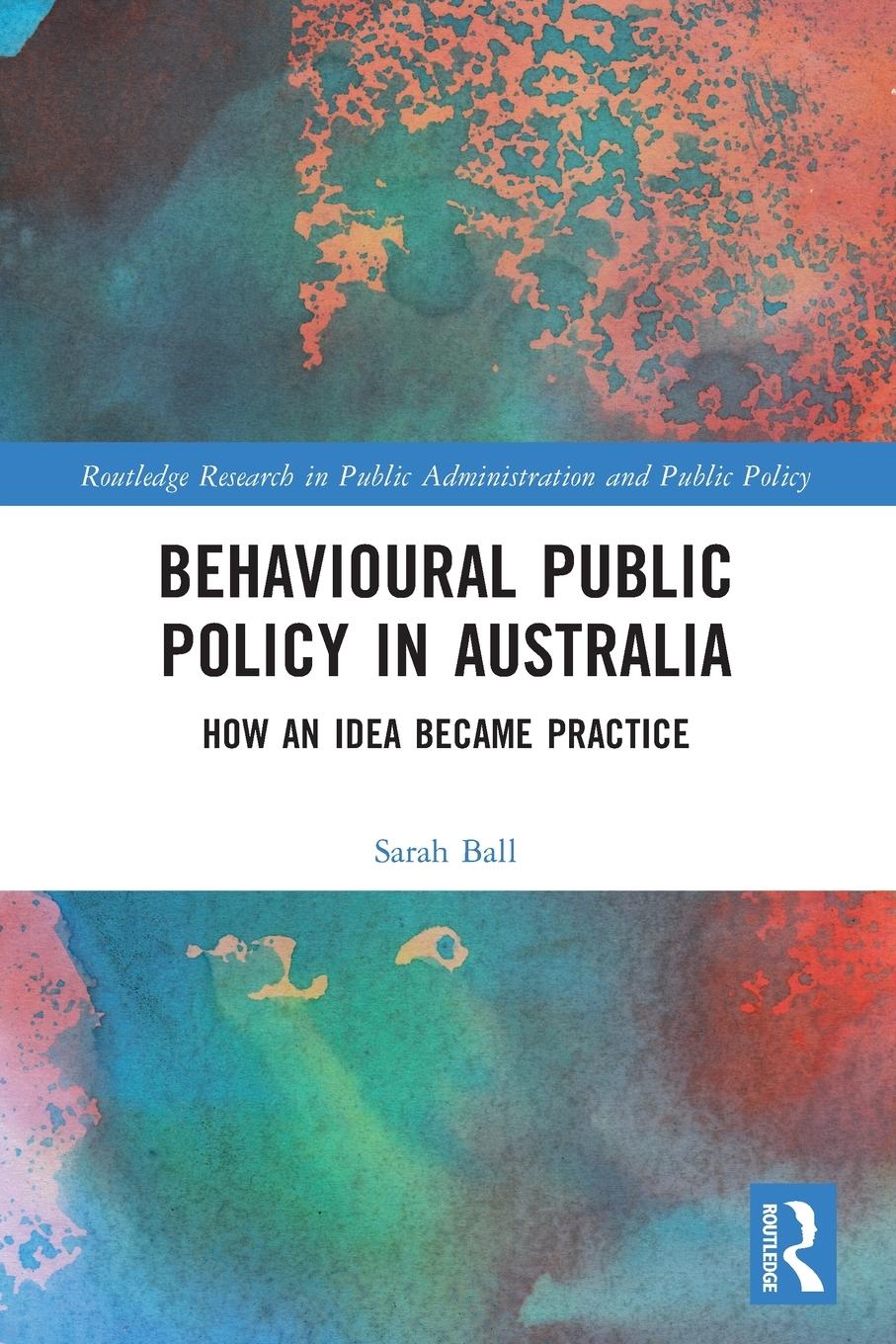 Vorderes Coverbild Behavioural Public Policy in Australia