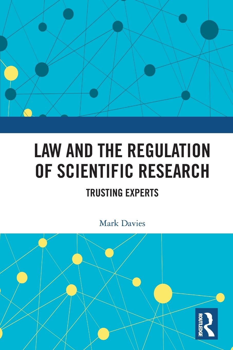 Vorderes Coverbild Law and the Regulation of Scientific Research
