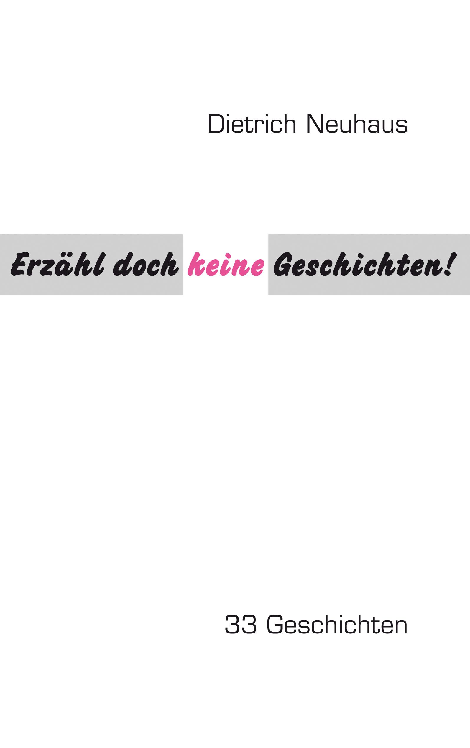 Vorderes Coverbild Erzähl doch keine Geschichten!