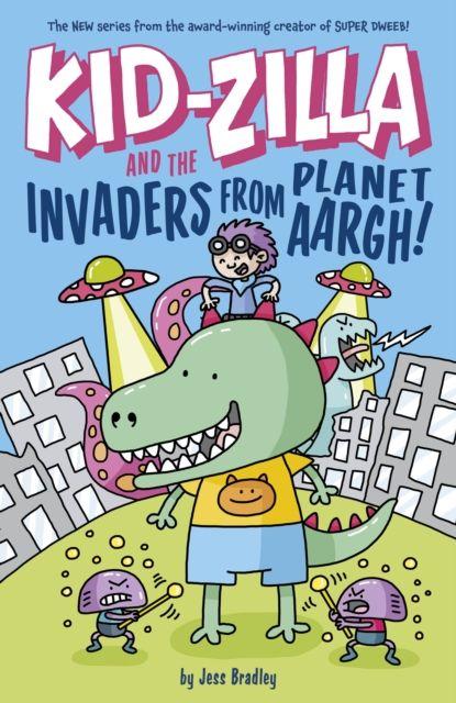 Vorderes Coverbild Kid-Zilla and the Invaders from Planet Aargh!