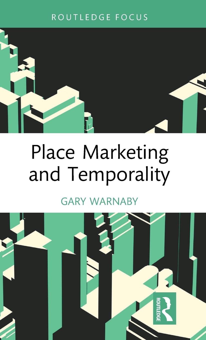 Vorderes Coverbild Place Marketing and Temporality