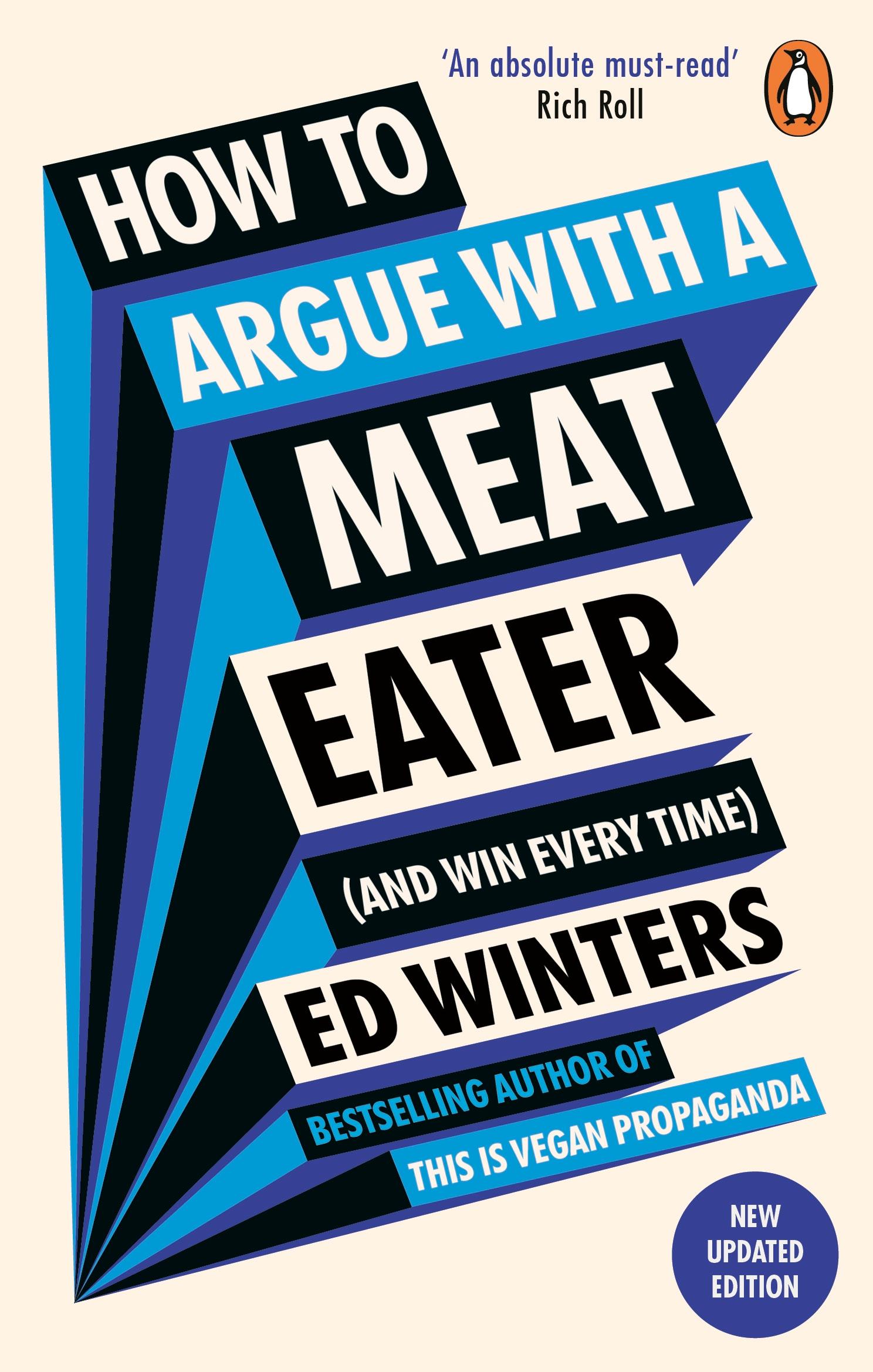 Vorderes Coverbild How to Argue With a Meat Eater (And Win Every Time)