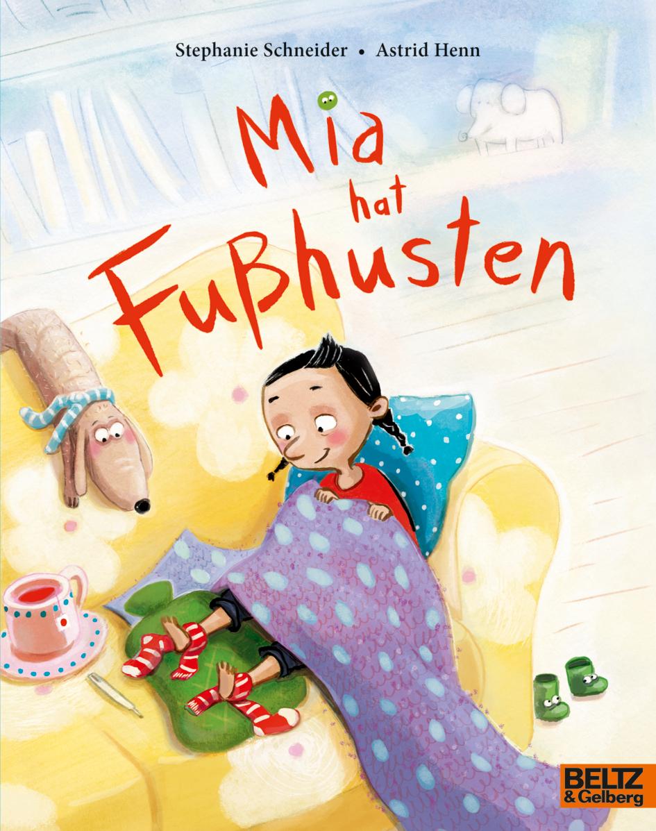 Vorderes Coverbild Mia hat Fußhusten
