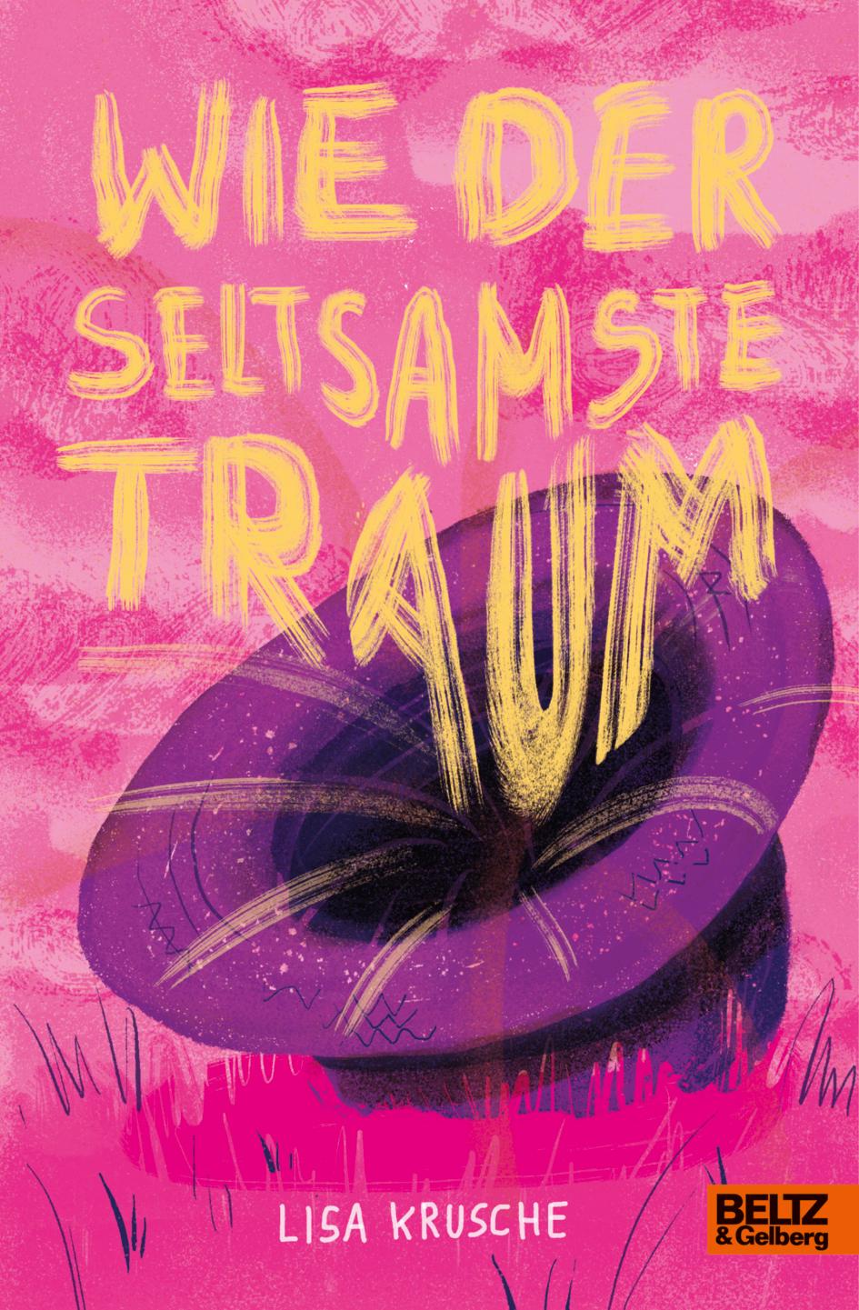 Vorderes Coverbild Wie der seltsamste Traum