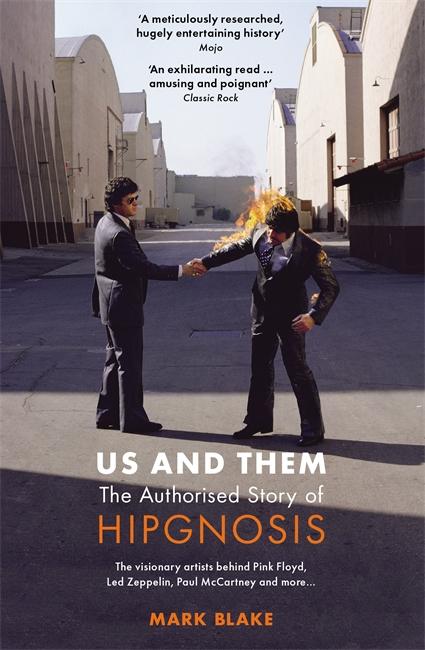 Vorderes Coverbild Us and Them: The Authorised Story of Hipgnosis