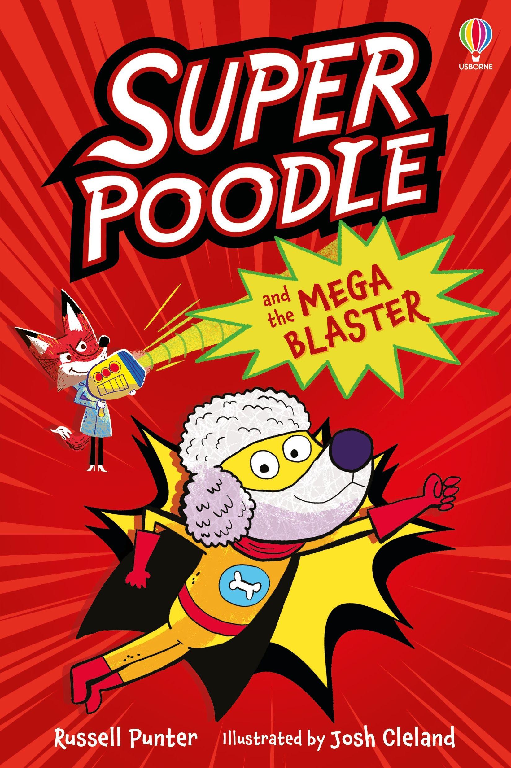 Vorderes Coverbild Superpoodle and the Mega Blaster