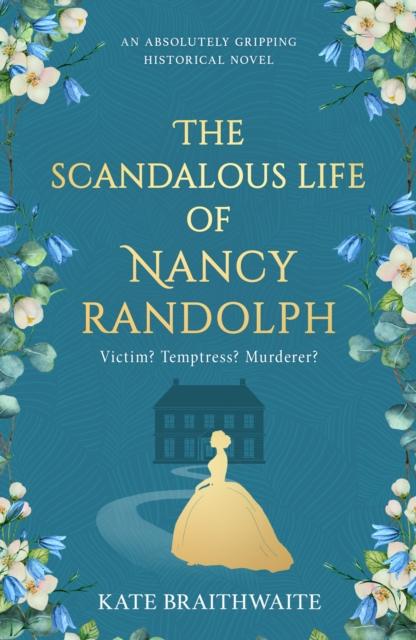 Vorderes Coverbild The Scandalous Life of Nancy Randolph