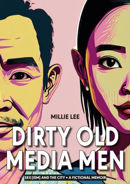 Vorderes Coverbild Dirty Old Media Men