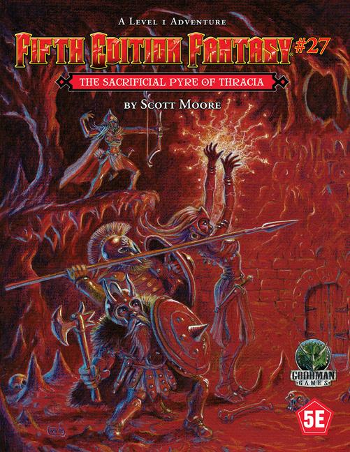 Vorderes Coverbild Fifth Edition Fantasy #27: The Sacrificial Pyre of Thracia