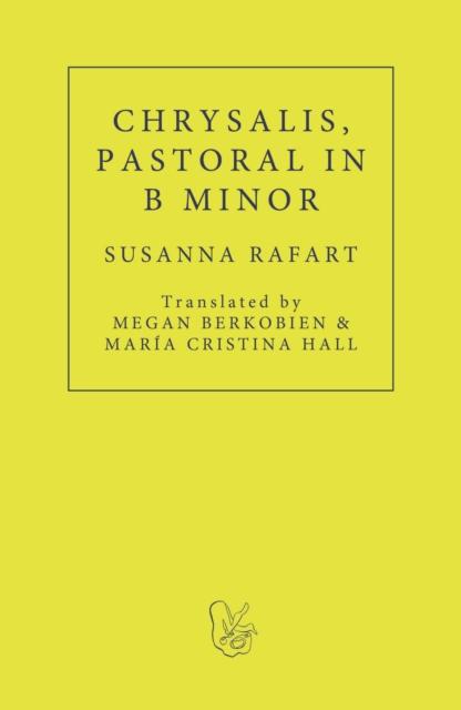 Vorderes Coverbild Chrysalis. Pastoral in B Minor