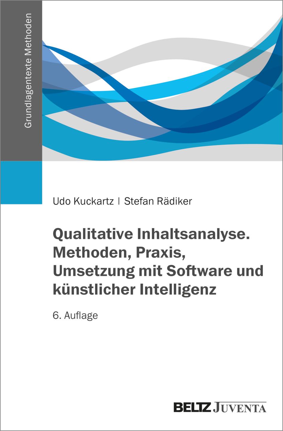 Vorderes Coverbild Qualitative Inhaltsanalyse. Methoden, Praxis, Umsetzung mit Software und künstlicher Intelligenz
