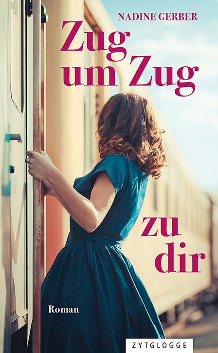 Vorderes Coverbild Zug um Zug zu dir