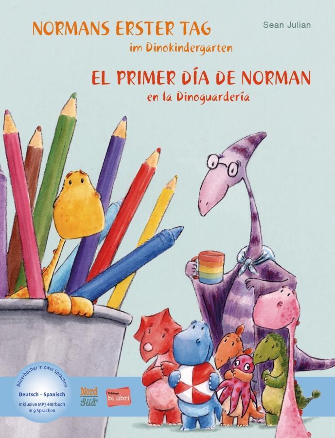 Vorderes Coverbild Normans erster Tag im Dinokindergarten (Deutsch-Spanisch)