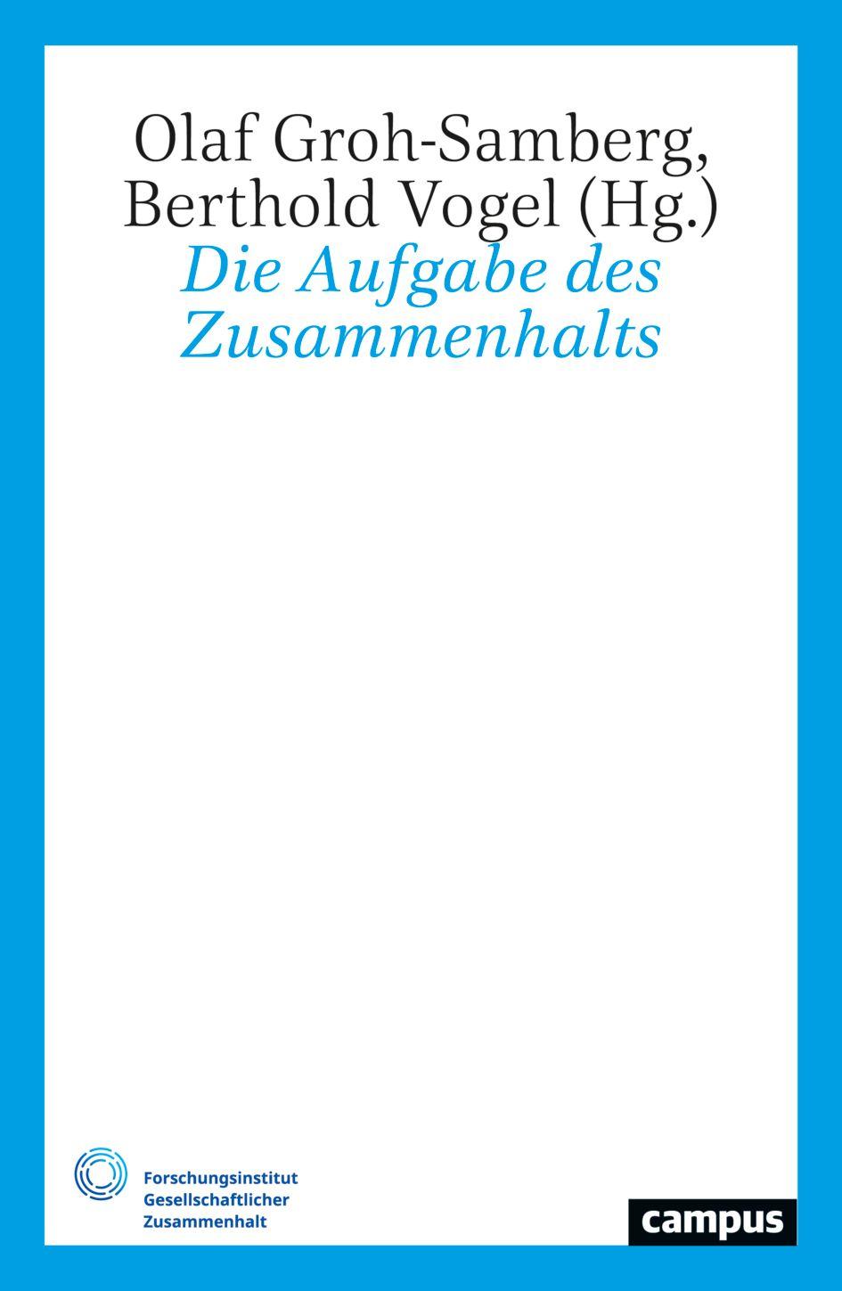 Vorderes Coverbild Die Aufgabe des Zusammenhalts
