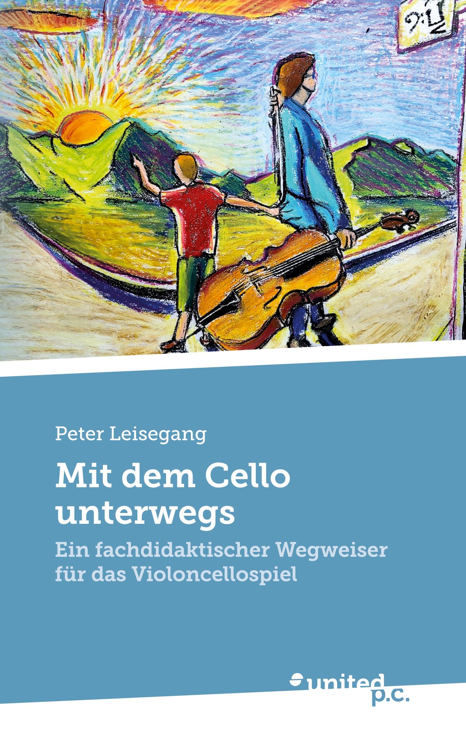 Vorderes Coverbild Mit dem Cello unterwegs