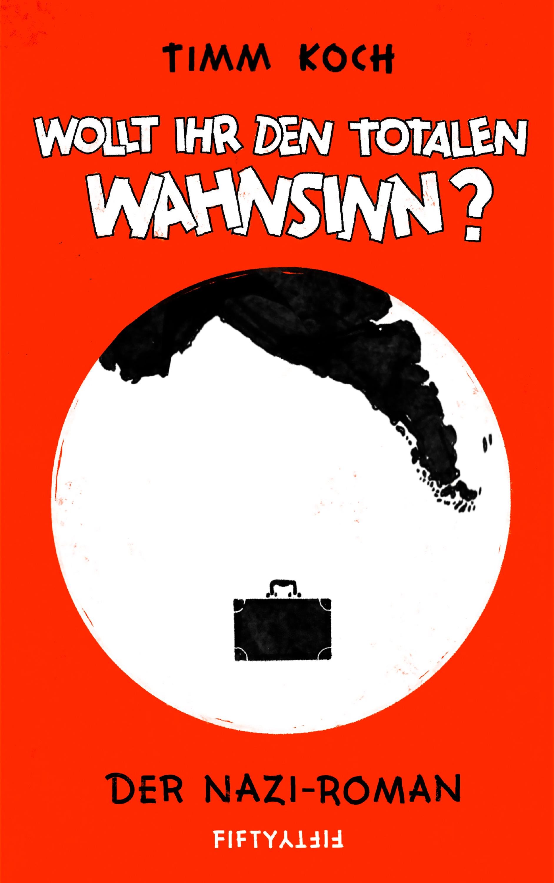 Vorderes Coverbild Wollt ihr den totalen Wahnsinn?