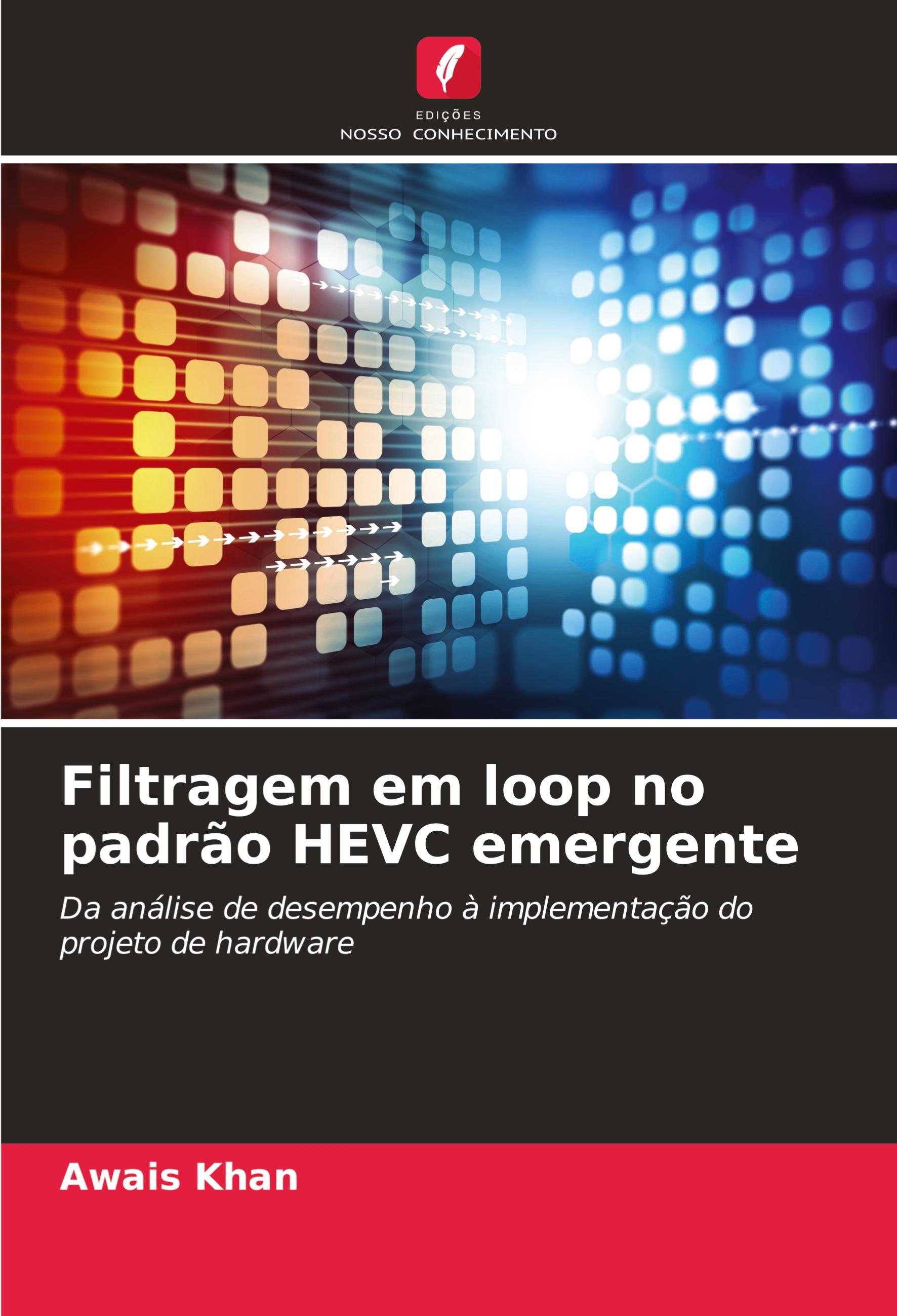 Vorderes Coverbild Filtragem em loop no padrão HEVC emergente