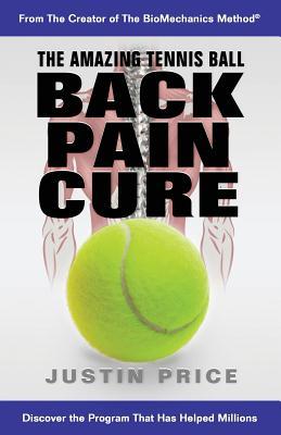 Vorderes Coverbild The Amazing Tennis Ball Back Pain Cure