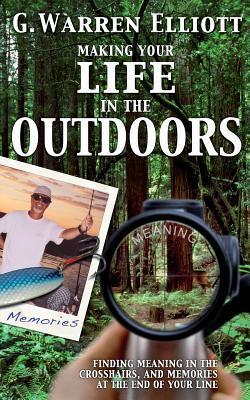 Vorderes Coverbild Making Your Life in the Outdoors