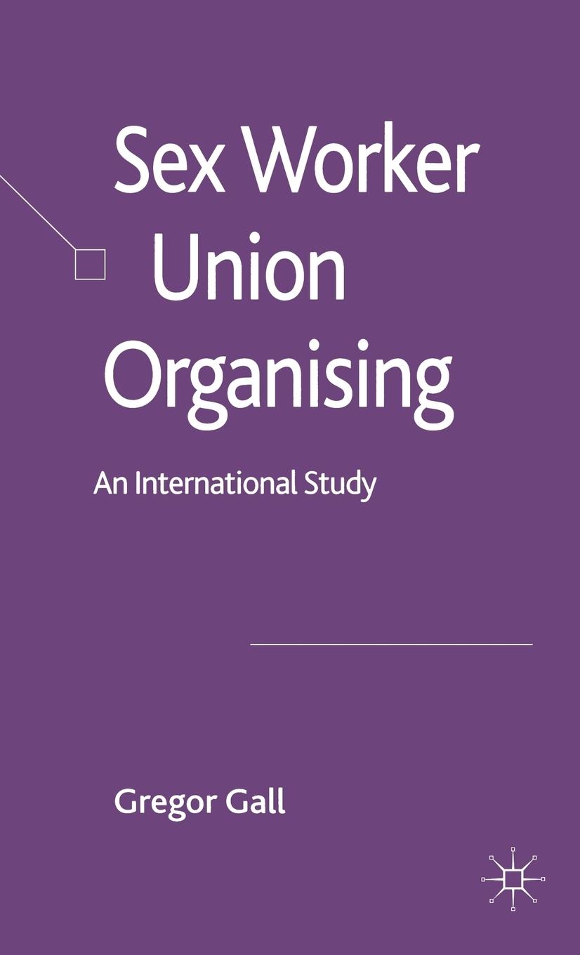 Vorderes Coverbild Sex Worker Union Organising