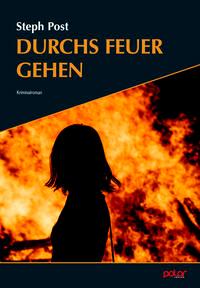 Vorderes Coverbild Durchs Feuer gehen