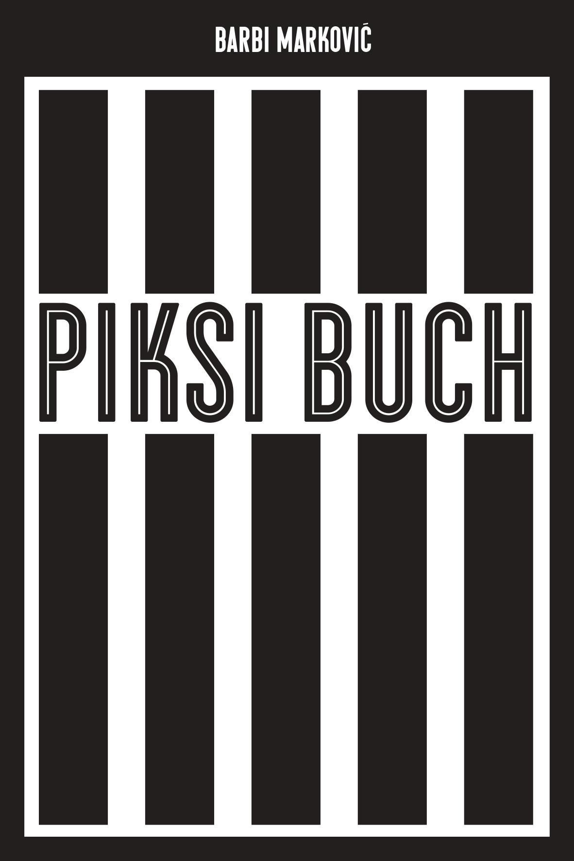 Vorderes Coverbild Piksi-Buch