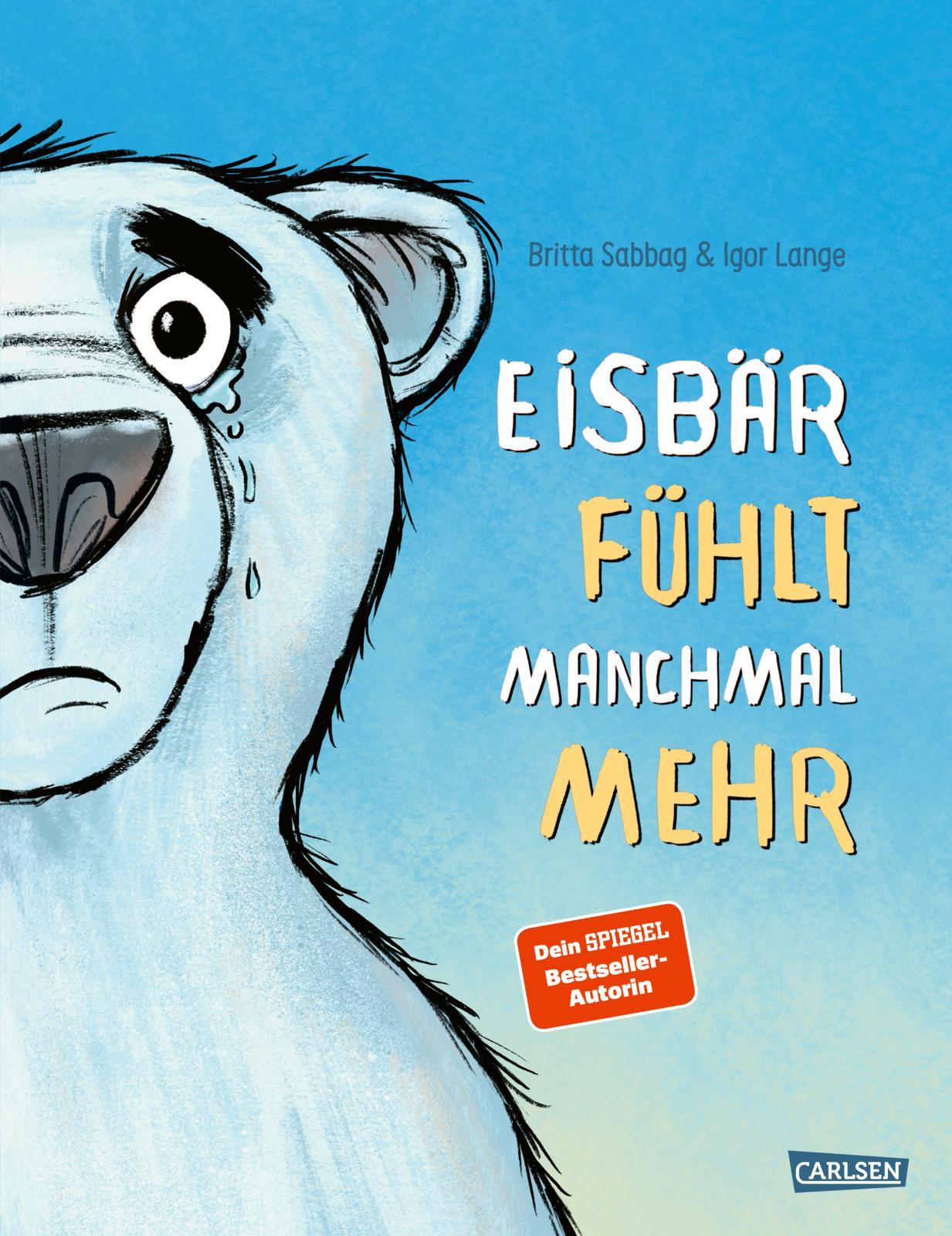 Vorderes Coverbild Eisbär fühlt manchmal mehr