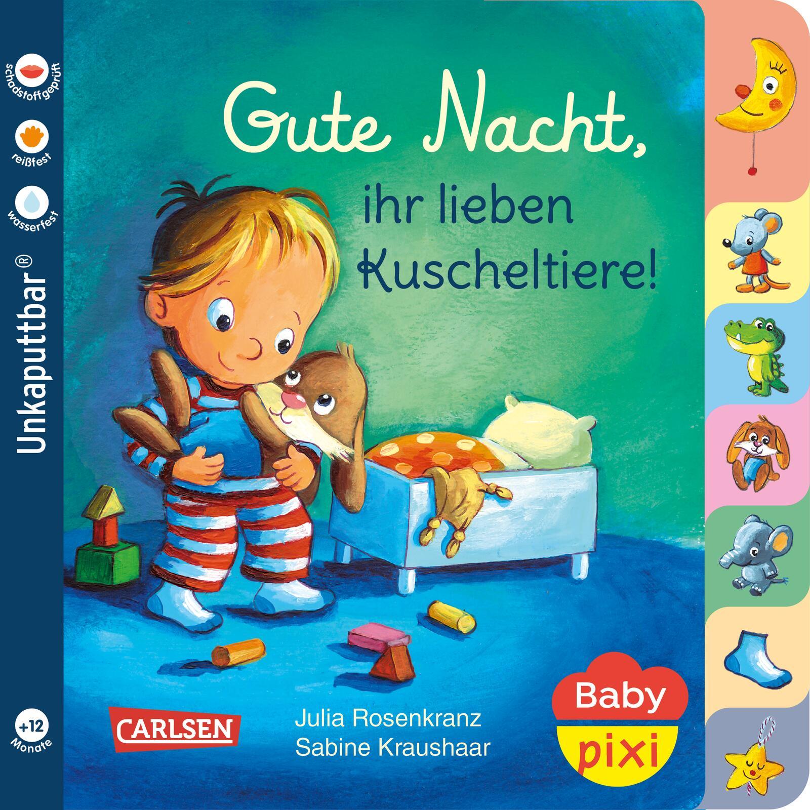 Vorderes Coverbild Baby Pixi (unkaputtbar) 73: Gute Nacht, ihr lieben Kuscheltiere!