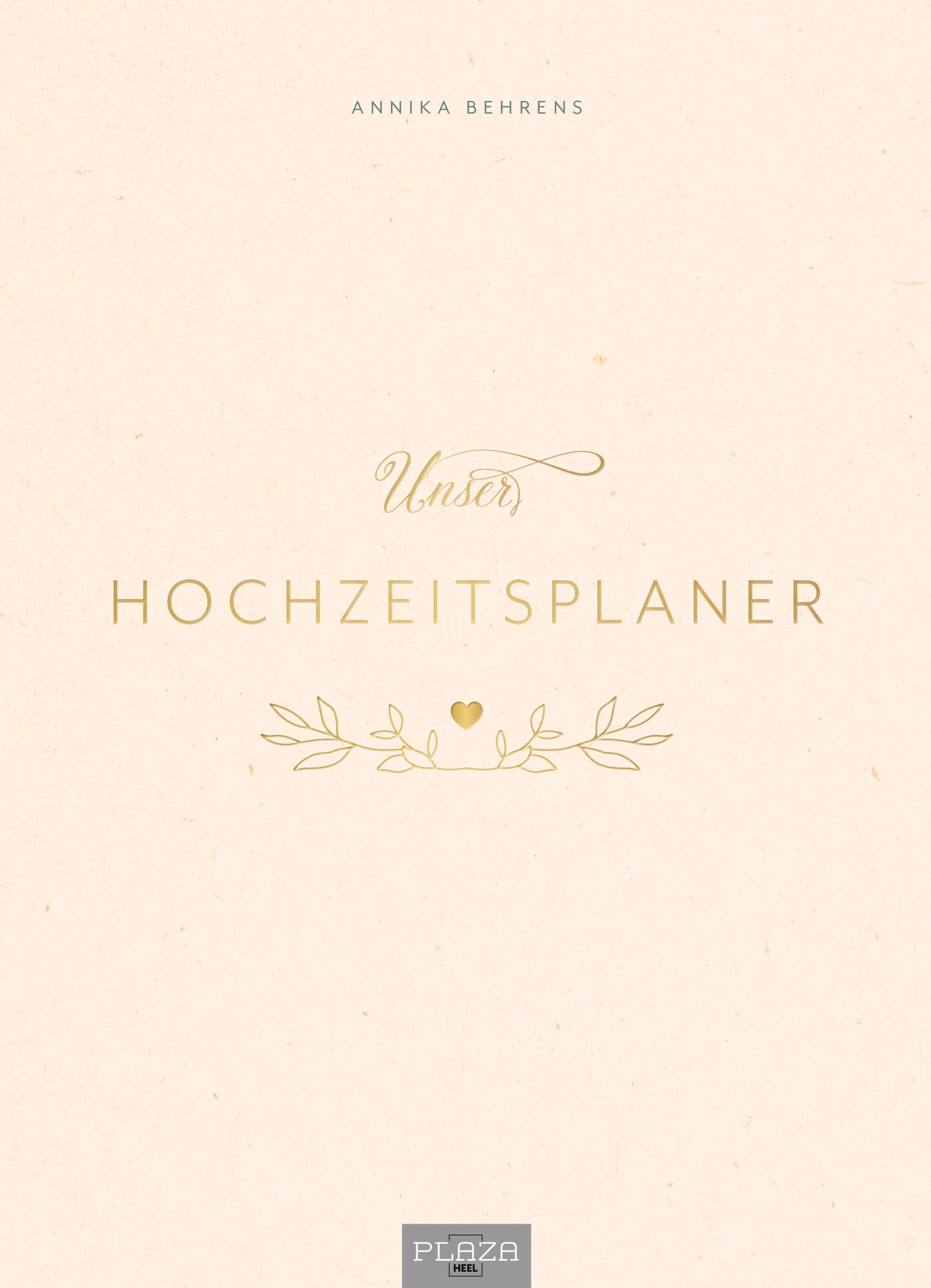 Vorderes Coverbild Unser Hochzeitsplaner - Wedding Planer und Erinnerungsalbum