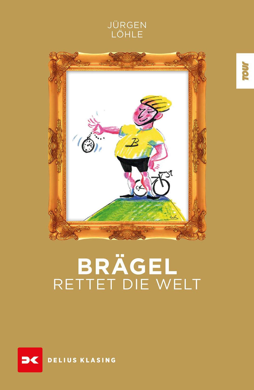 Vorderes Coverbild Brägel rettet die Welt
